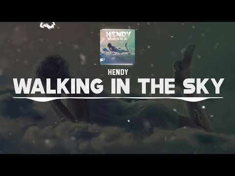 DNZF970 // HENDY - WALKING IN THE SKY (Official Video DNZ Records)