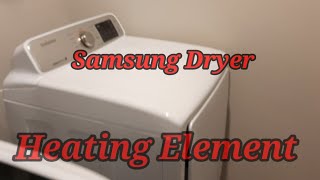 Samsung Dryer H.E Error Code (HE Error Code) Heating Element - DC Appliance Repair