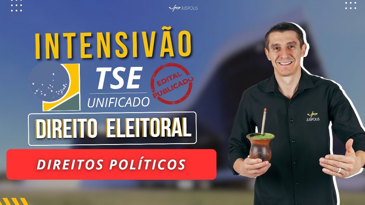 DIREITOS POLÍTICOS (ativos e passivos) | RESUMÃO | TSE UNIFICADO