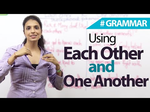 Using Each other and One Another correctly  - English Grammar Lesson