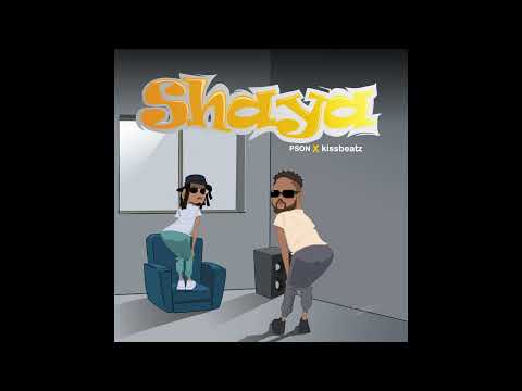 PSon & KissBeatz - Shaya (Audio)