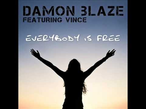 Damon Blaze ft.Vince - Everybodys free