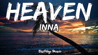 Inna - Heaven (lyrics)