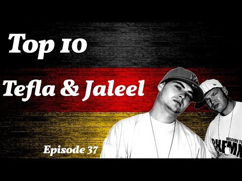 Top 10 Tefla & Jaleel Songs (Deutschrap) [=BestList=]