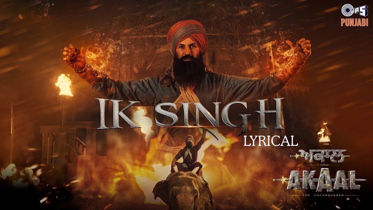 Ik Singh - Lyrical | Akaal | Gippy Grewal | Shankar Ehsaan Loy | Happy Raikoti | Punjabi Song