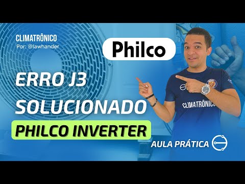 Vídeo: PHILCO INVERTER | Erro J3 Solucionado em 8 Passos