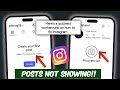Instagram Posts Not Showing Problem 2025 Instagram No Posts Yet Create Your First Post Problem