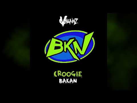 CROOGIE - BAKAN [FREE DOWNLOAD]