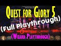 Quest For Glory 5 Dragon Fire Wizard Full Playthrough