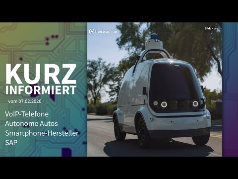 VoIP-Telefone, autonome Autos, chinesische Smartphone-Hersteller, SAP | Kurz informiert vom 7.2.2020