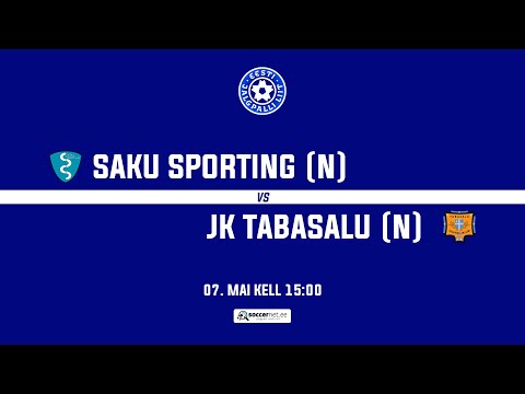 SAKU SPORTING (N) - JK TABASALU (N), NAISTE MEISTRILIIGA 5. voor