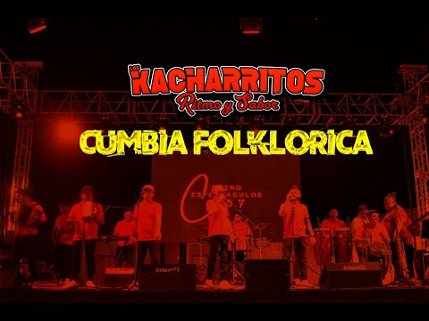 CUMBIA FOLKLORICA  - KACHARRITOS RS
