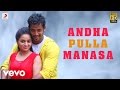 Adhagappattathu Magajanangalay Andha Pulla Manasa Lyric D Imman