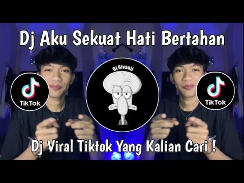DJ AKU SEKUAT HATI BERTAHAN | DJ HARUSKAH AKU MATI SLOW BASS VIRAL TIKTOK TERBARU 2025 !