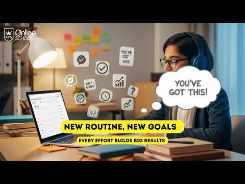 New Routine, New Goals | Stay Motivated with KIPS Online School