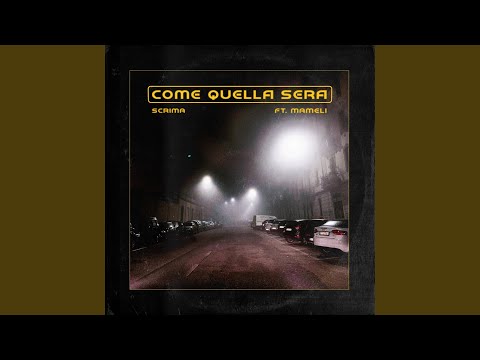 Come Quella Sera video