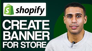 How To Create Banner For Shopify Store (2024)