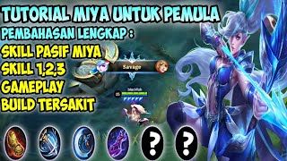 Download lagu Miya Tutorial for Beginners - Mobile Legends mp3