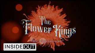 Songtext von The Flower Kings - How Can You Leave Us Now ... Text Musik-video-Miniaturansicht