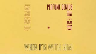 Empress Of - When I&#39;m With Him (Perfume Genius Cover) || Official Audio