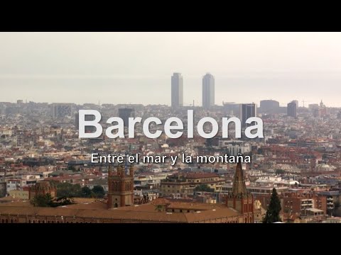 Barcelona: Entre el mar y la montaña
