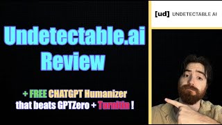 Undetectable AI Review + FREE AI Humanizer tool!