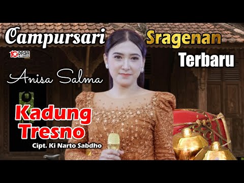 KADUNG TRESNO - ANISA SALMA - ( Official Video musik ) #dasastudio