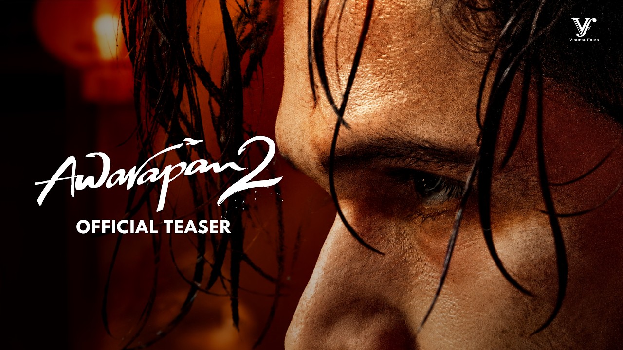 Awarapan 2 Official Trailer