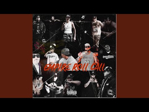 Exclusive Presents: The Empire Roll Call (feat. Yg Dreamz, Snoops, Big Temps, Kb Lil Demon,...