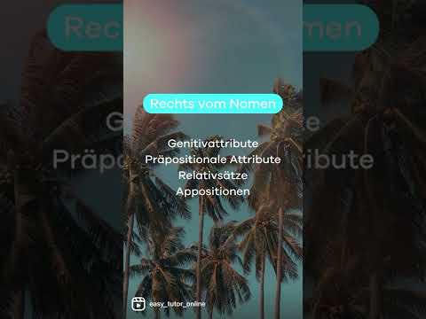 Deutsch – einfach erklärt! Attribute