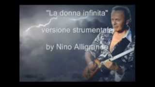 La donna infinita versione strumentale  by nino alligrande