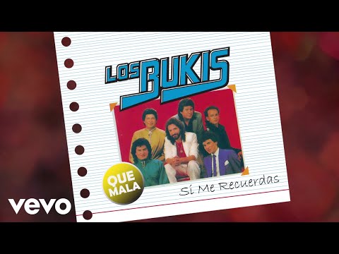 Los Bukis - Que Mala (Animated Video)