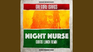 Night Nurse (Curtis Lynch Remix)