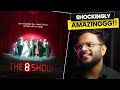 The 8 Show REVIEW | Netflix Show in Hindi