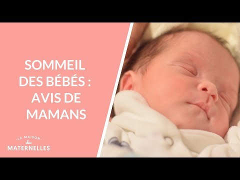 Sommeil des bébés : avis de mamans - La Maison des maternelles #LMDM