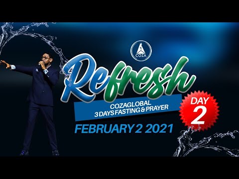 COZA Refresh Service, Day 2 (February 2021) || Tuesday 02-02-2021