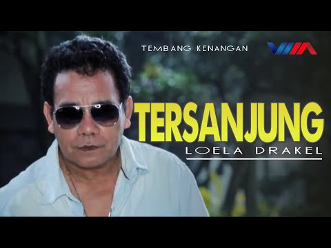 LOELA DRAKEL - TERSANJUNG (Official Video) | LAGU NOSTALGIA