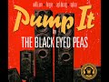 The Black Eyed Peas Pump It HIGHER PITCH