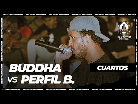 PERFIL BAJO vs BUDDHA FREE | CUARTOS | FINAL NACIONAL BESTLEVEL FREESTYLE 2022