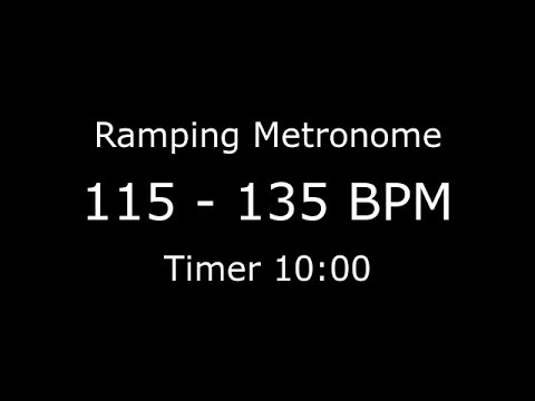 Ramping Metronome 115bpm to 135bpm (see description for more)