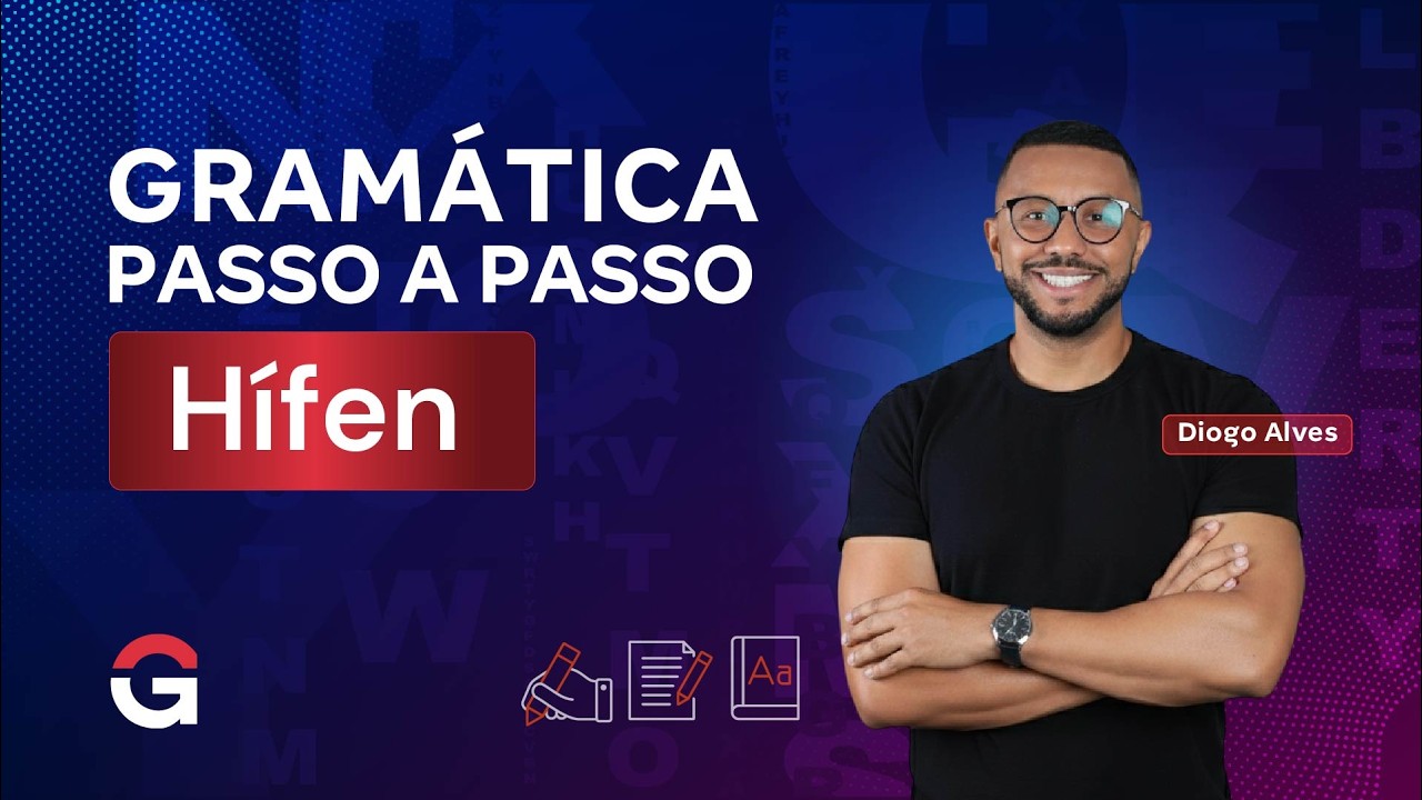 Gramática Passo a Passo | Hífen