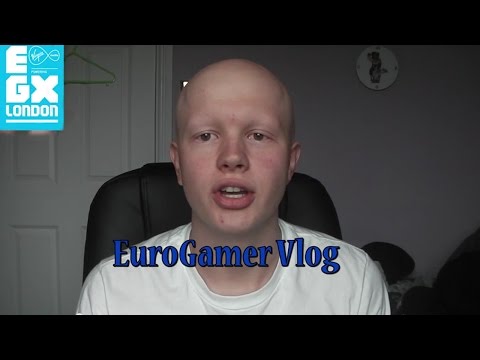 EGX London/ EuroGamer Vlog