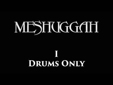 Meshuggah I DRUMS ONLY