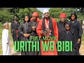 URITHI WABIBI FULL MOVIE
