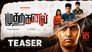 MUDHARKANAL TEASER