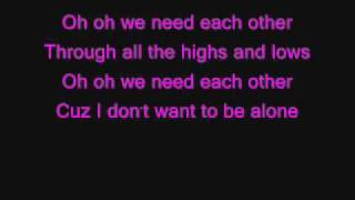 We Need Each Other ( Sanctus Real)- I need you my FRIEND!