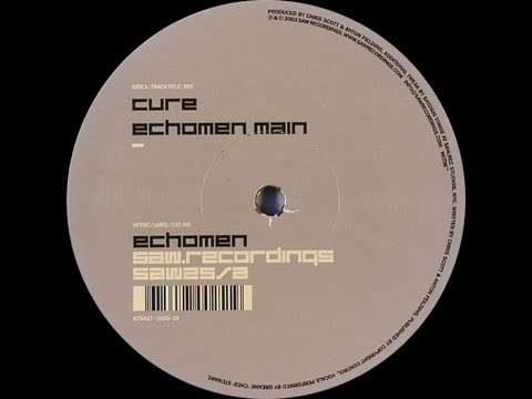 Echomen ‎– Cure (Echomen Main)