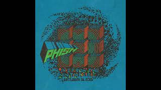 Phish - Time Turns Elastic (Ninth Cube, 12-31-2021)