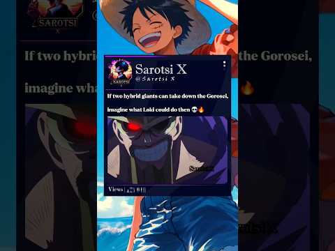 Two hybrid giants take down three of the Gorosei🔥 #loki #gaints #dorry #brogy #luffy #onepiece