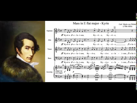 Carl Maria von Weber - Missa Sancta No.1, Op.75a (1818)